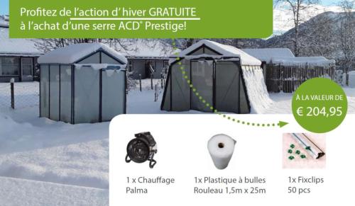 Promo Hiver - Serre ACD